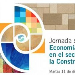 JORNADA SOBRE ECONOMÍA CIRCULAR EN EL SECTOR DE LA CONSTRUCCIÓN